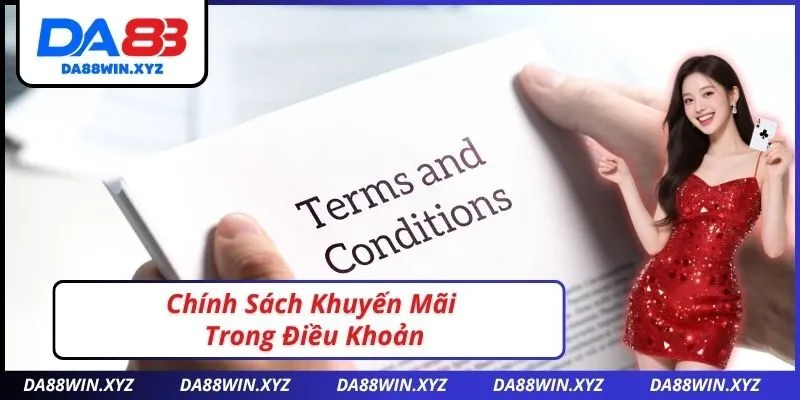 Chính Sách Khuyến Mãi Trong Điều Khoản