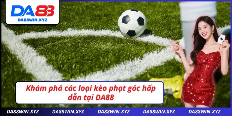 Phân tích thế trận và phong cách thi đấu giúp bạn soi kèo góc chính xác hơn